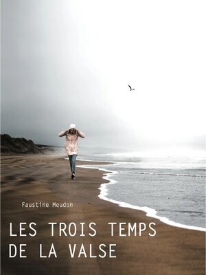 cover image of Les trois temps de la valse